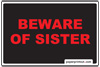 Printable Beware Of Sister Sign